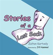 Stories of a lost sock cover image