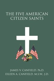The five american citizen saints cover image