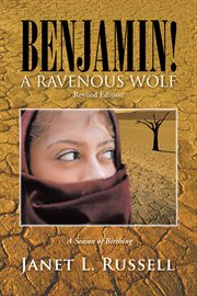 Benjamin!. A Ravenous Wolf cover image
