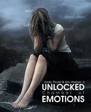 Unlocked chamber of emotions cover image