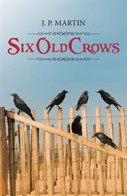 Six old crows cover image