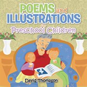 Poems and illustrations for preschool children cover image