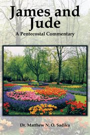 James and jude : a pentecostal commentary cover image