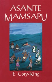 Asante mamsapu cover image