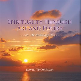 Cover image for Spirituality Through Art and Poetry