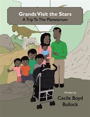 Grands visit the stars. A Trip to the Planetarium cover image