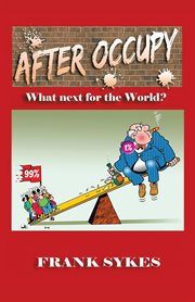 After occupy. What Next for the World? cover image