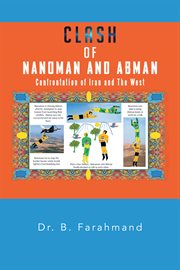 Clash of nanoman and abman. Confrontation of Iran and the West cover image