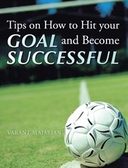 Tips on how to hit your goal and become successful cover image
