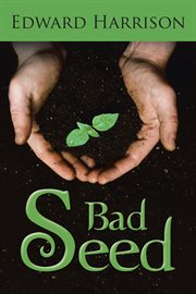 Bad seed cover image