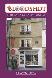 Bloodshot. {The Saga of Sally Lunns} cover image