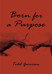 Born for a purpose cover image