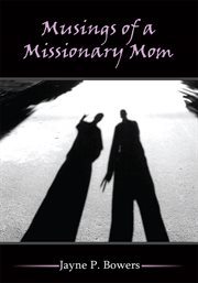 Musings of a missionary mom cover image