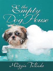 The empty dog house cover image