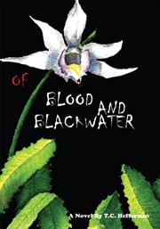 Of blood and blackwater : a novel cover image