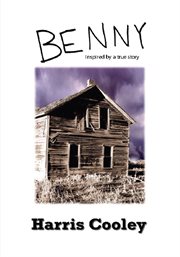 Benny : inspired by a true story cover image