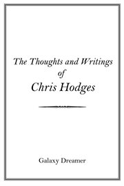 The thoughts and writings of chris hodges cover image