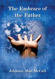 The embrace of the father cover image