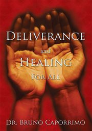 Deliverance and healing for all cover image