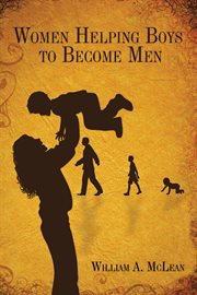 Women helping boys to become men cover image