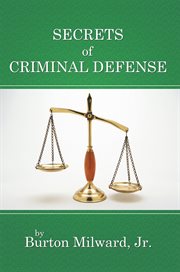 Secrets of criminal defense cover image