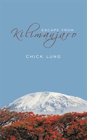 Escape from Kilimanjaro cover image