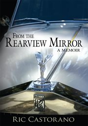 From the rearview mirror : first professional, then private cover image