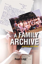 A family archive. Memories and Letters cover image