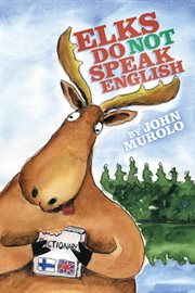 Elks do not speak english cover image