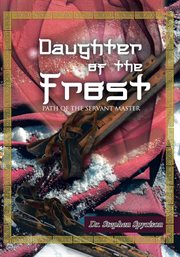 Daughter of the frost. Path of the Servant Master cover image