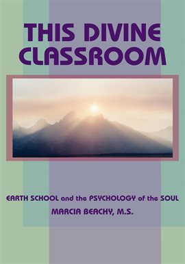 Cover image for This Divine Classroom