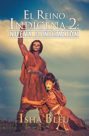El reino indígena 2: cover image