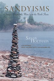 Sandyisms : stories, recipes & more from the North Shore cover image