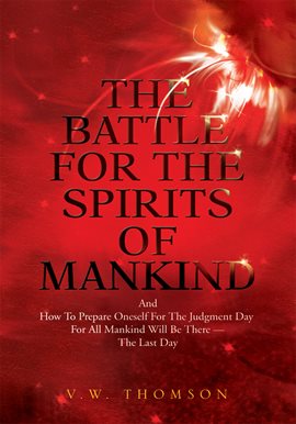 Cover image for The Battle for the Spirits of Mankind