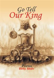 Go tell our king cover image