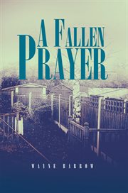 A fallen prayer cover image