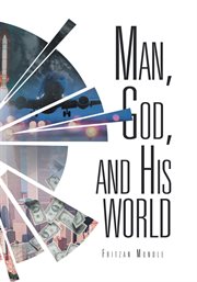 Man, God, and His World cover image