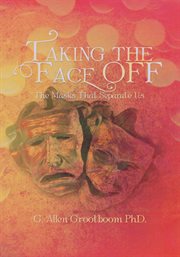 Taking the face off. The Masks That Separate Us cover image