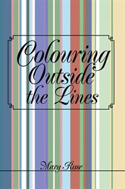 Colouring Outside the Lines cover image
