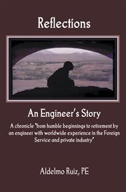 Reflections: an engineer's story cover image
