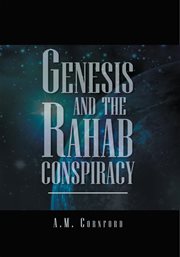 Genesis and the rahab conspiracy cover image