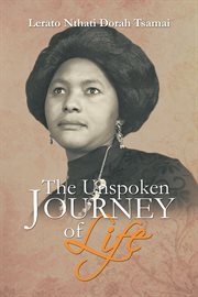 The unspoken journey of life cover image