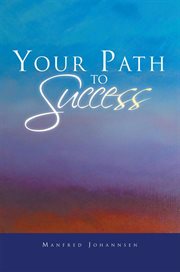 Your path to success cover image