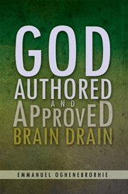 God authored and approved brain drain cover image