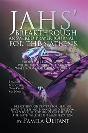 Jah's breakthrough prayer journal for the nations cover image