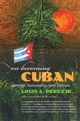 Cover image for On Becoming Cuban