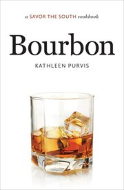 Bourbon: a savor the south cookbook cover image