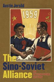 The Sino-Soviet alliance: an international history cover image