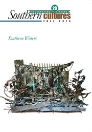 Southern Cultures: Southern Waters Issue cover image