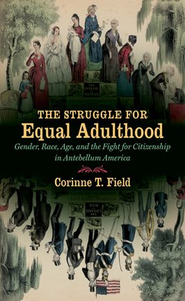 Cover image for The Struggle For Equal Adulthood